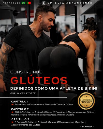 Construindo Definitivamente Os Glúteos De Uma Atleta De Bikini: Um Guia Abrangente